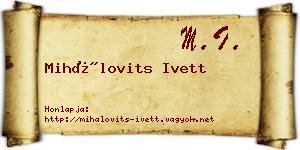 Mihálovits Ivett névjegykártya